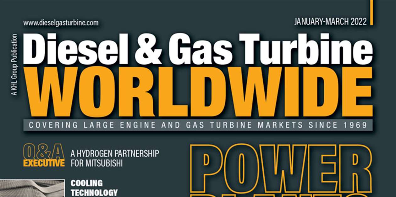 Diesel & Gas Turbine Worldwide January March 2022 Power Progress