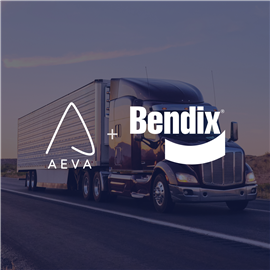 Bendix 和 Aeva 团队在商用车主动安全系统方面开展合作